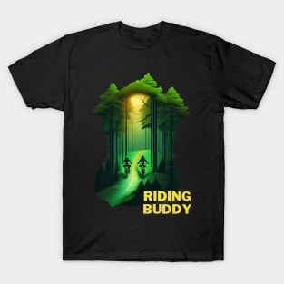 riding buddy mountain biking T-Shirt